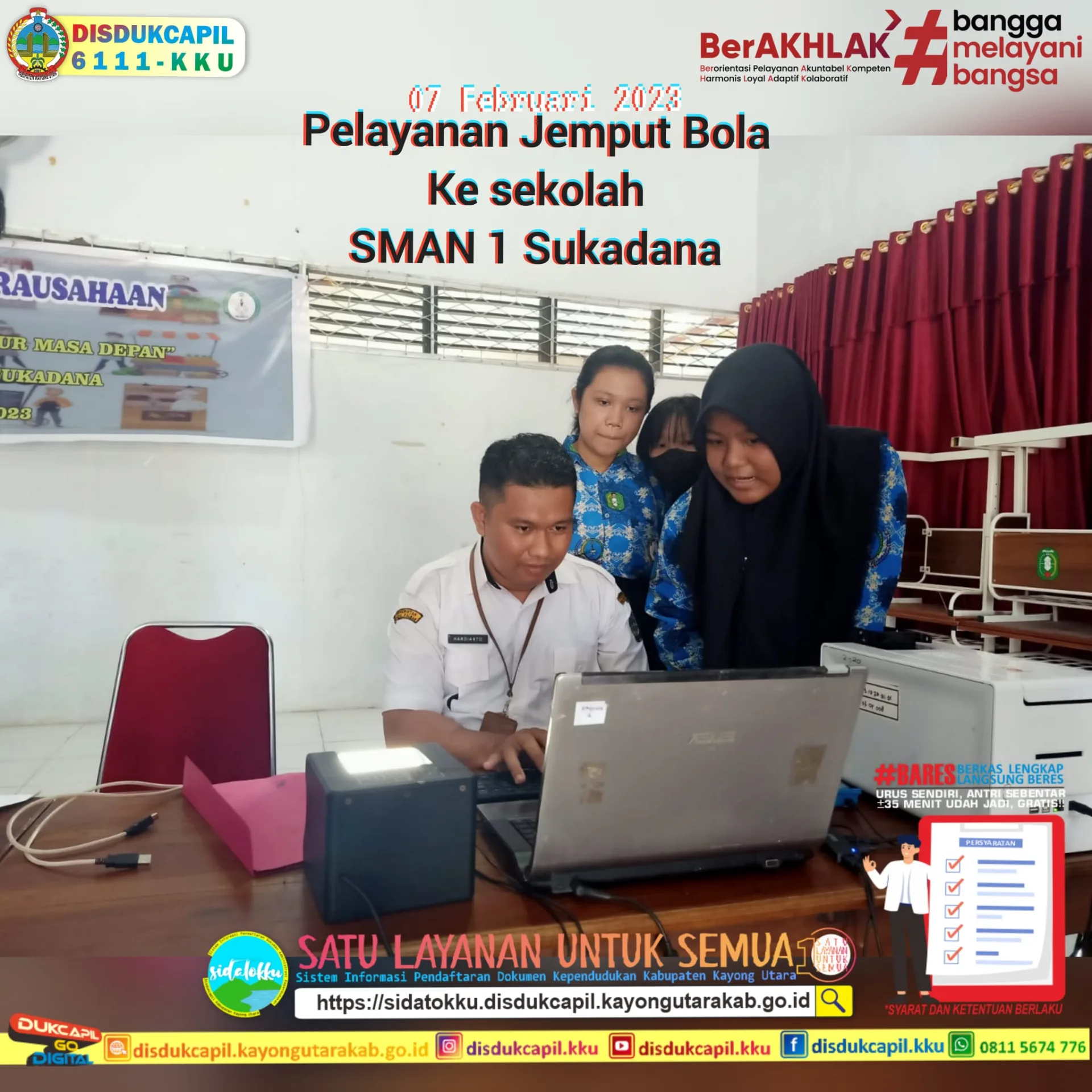 Pelayanan Jemput Bola ke SMA Negeri 1 Sukadana
