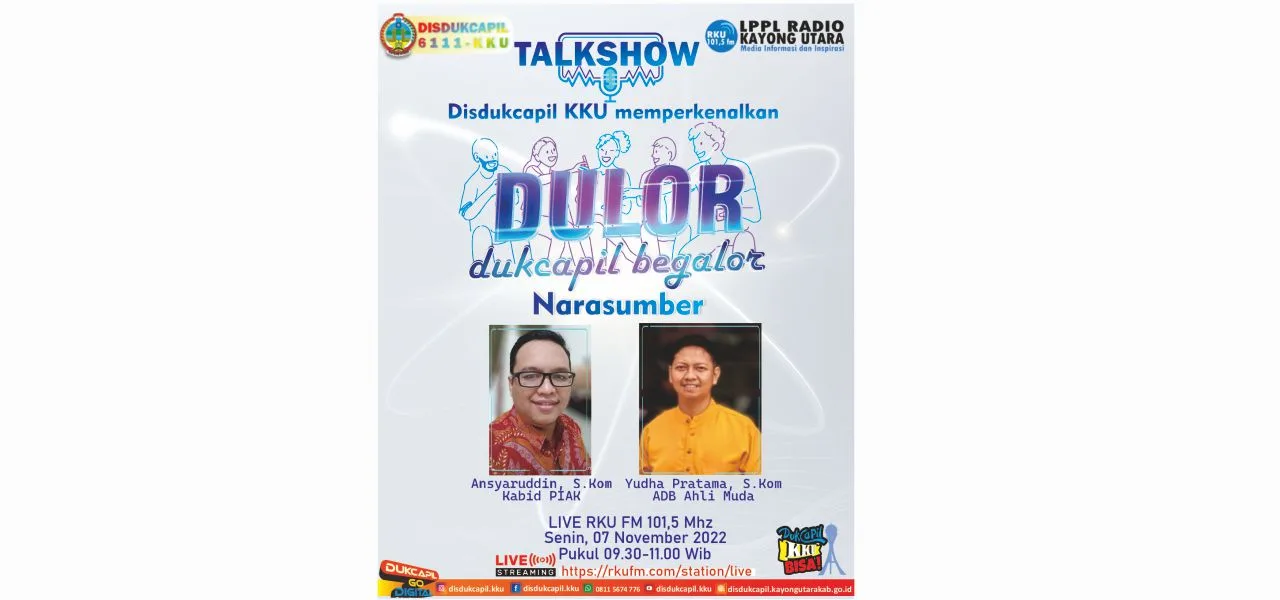 Inovasi Kegiatan Dulor "Dukcapil KKU Begalor"
