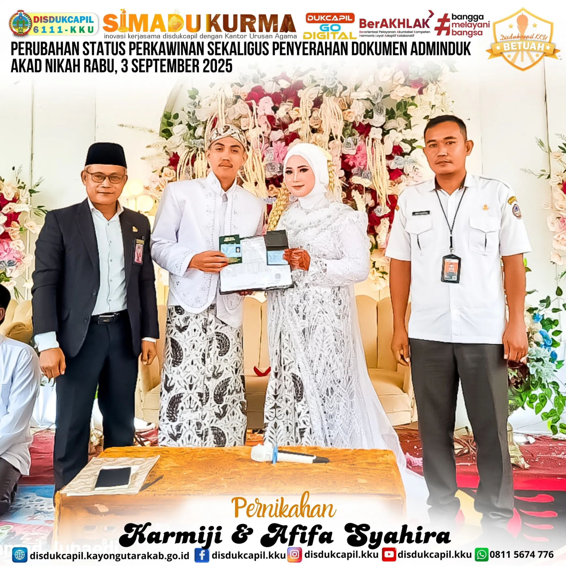 Disdukcapil dan KUA Kayong Utara Laksanakan Perubahan Status Perkawinan dan Serahkan Dokumen Adminduk Pasangan Karmiji & Afifa Syahira Edisi 3 September 2025