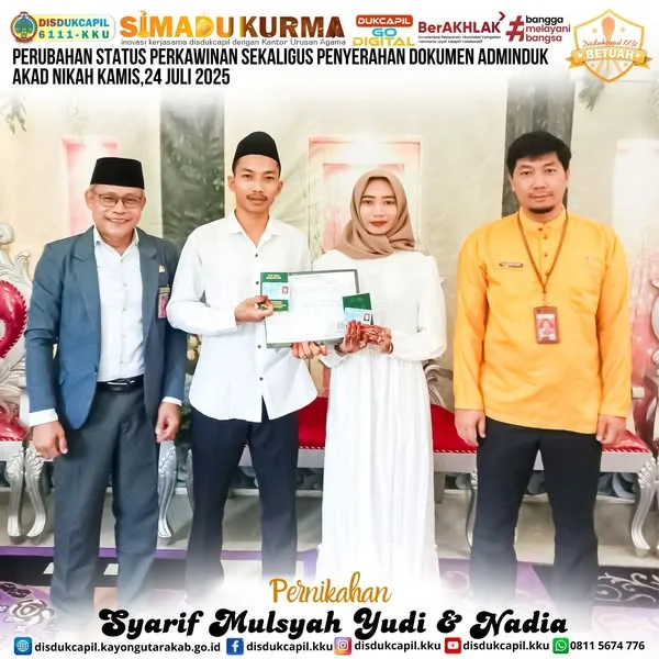 Perubahan Status Perkawinan dan Penyerahan Dokumen Adminduk melalui Inovasi SIMADU KURMA Edisi 24 Juli 2025