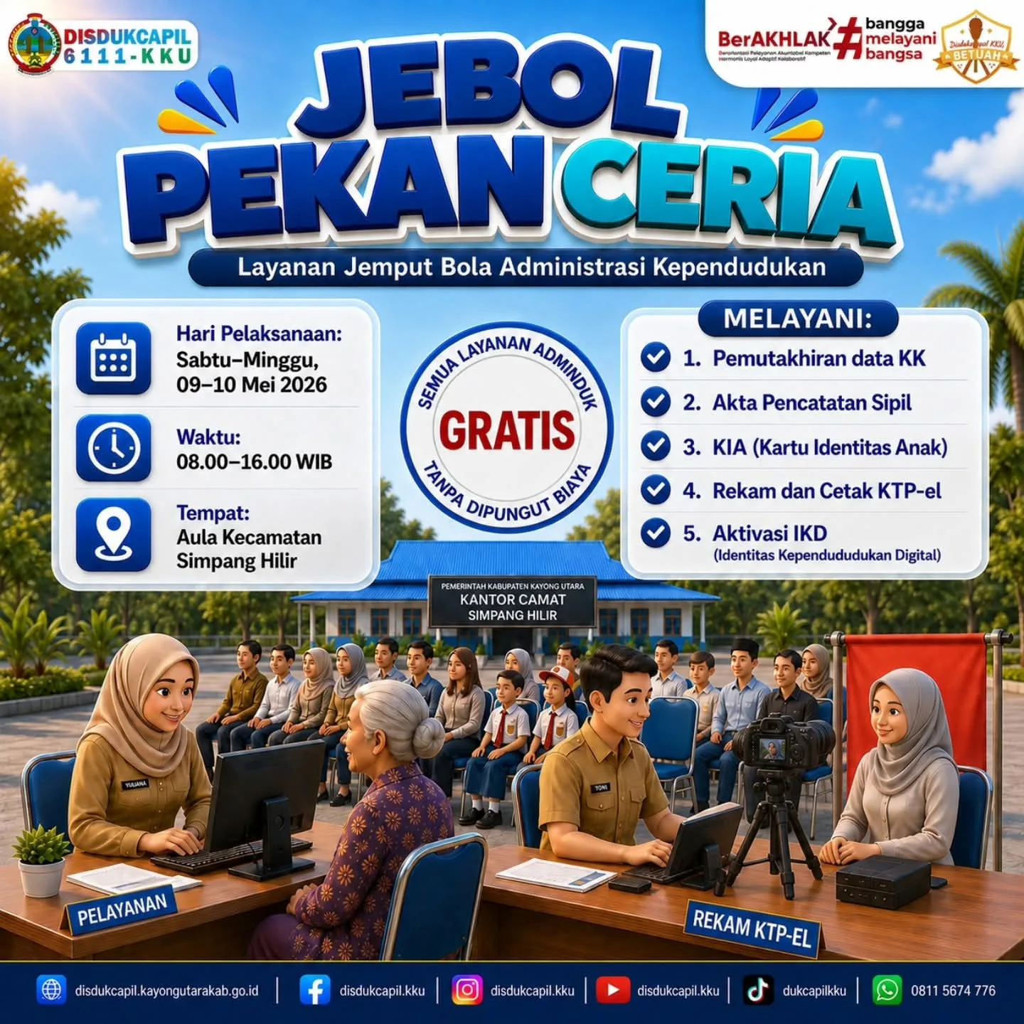 Jangan Sampai Terlewat! Disdukcapil Kayong Utara Hadir Langsung di Simpang Hilir — Urus KK, KTP-el, Akta, IKD, dan KIA Gratis Tanpa Harus ke Sukadana