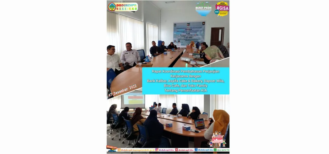 Rapat Koordinasi Pembahasan Perjanjian Kerjasama dengan Bank Kalbar, Asyifa Cake & Bakery, Dapoer Mila, Biva Cafe dan Toko Family tentang Pemanfaatan KIA