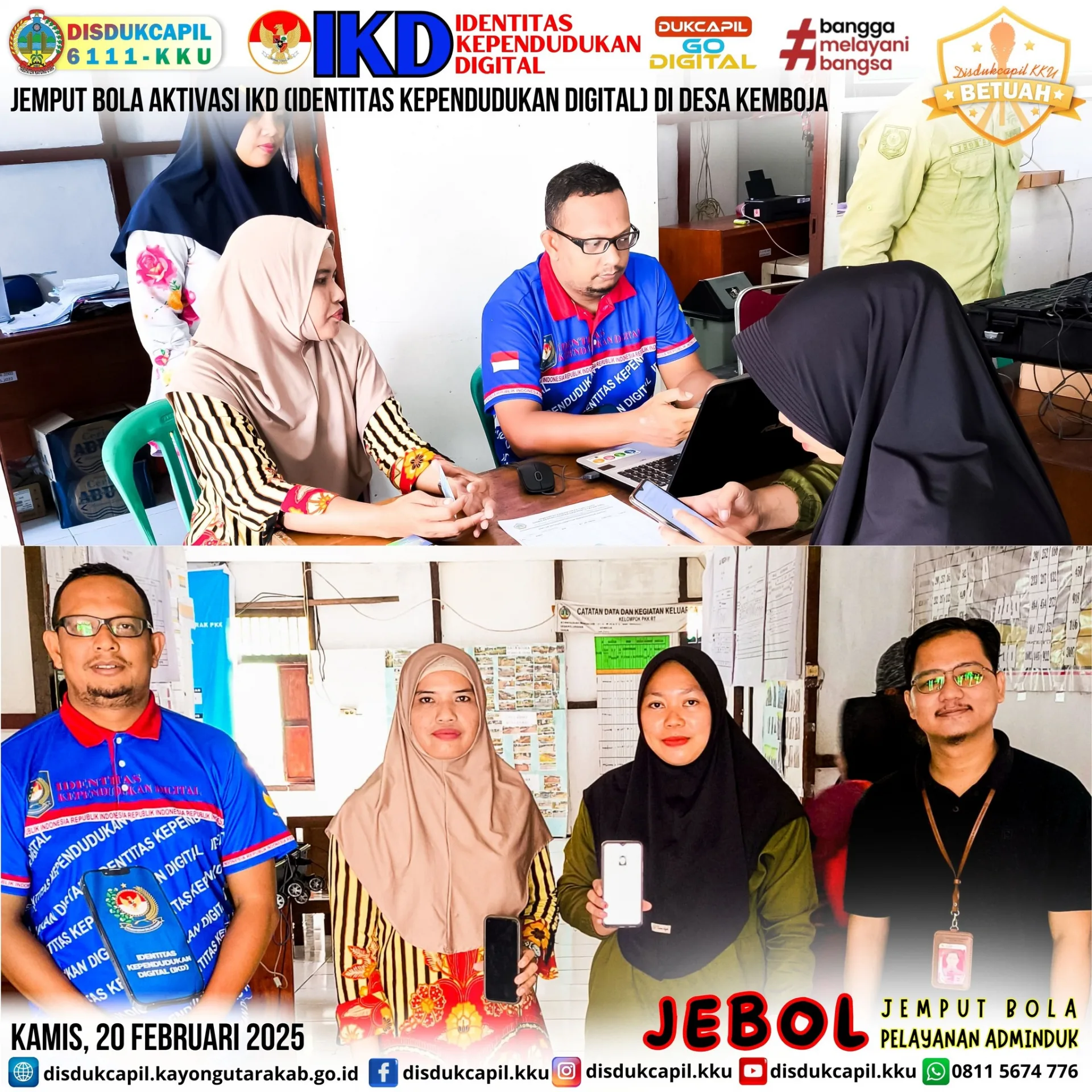 Jemput Bola Aktivasi Identitas Kependudukan Digital Desa Kemboja 20 Februari 2025