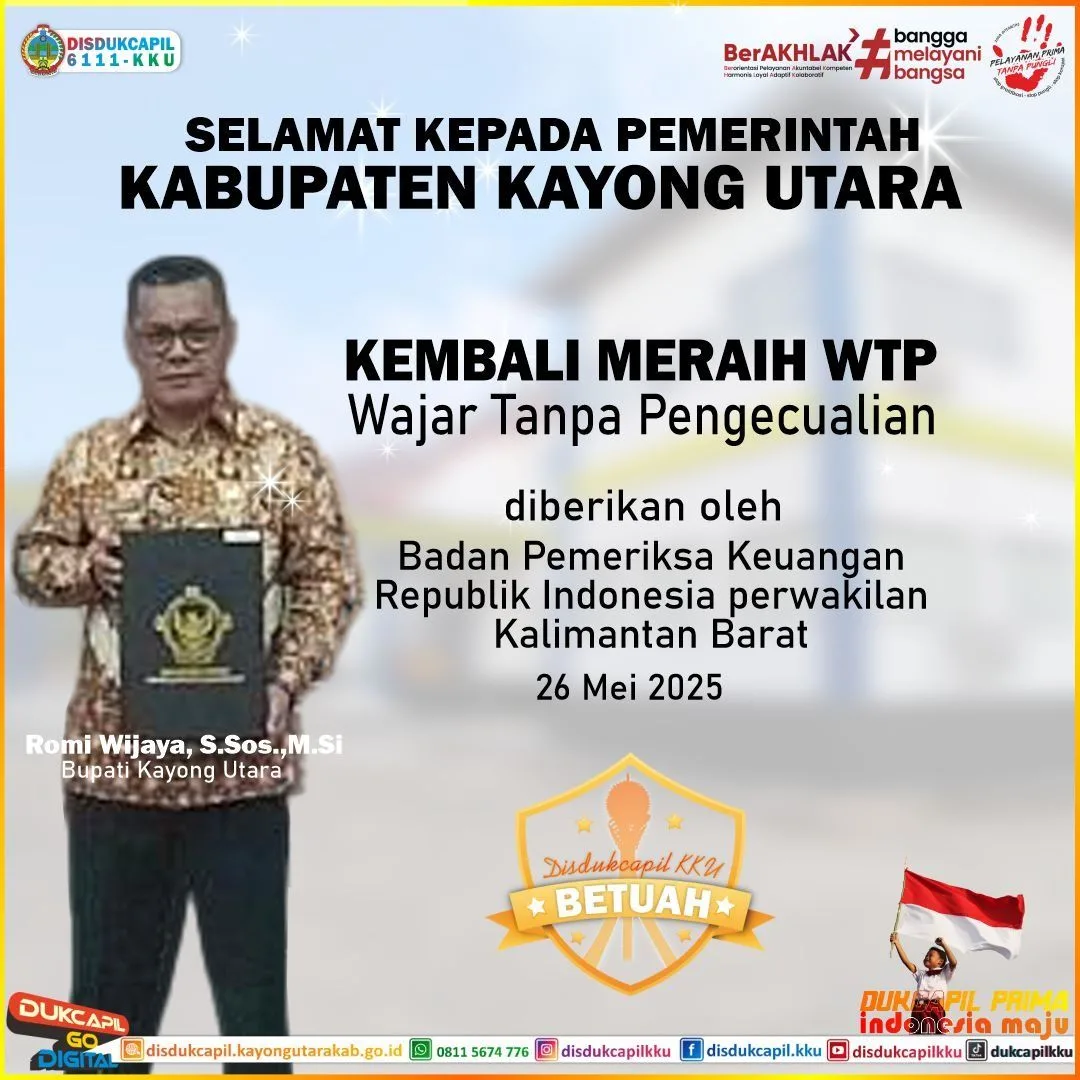 Pemda Kayong Utara Kembali Raih Predikat WTP (Wajar Tanpa Pengecualian) oleh BPK RI Perwakilan Kalimantan Barat
