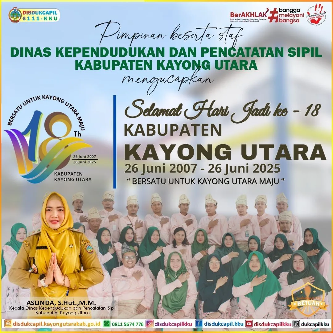 Disdukcapil Kayong Utara Ucapkan Dirgahayu ke-18 Kabupaten Kayong Utara: "Bersatu Untuk Kayong Utara Maju"