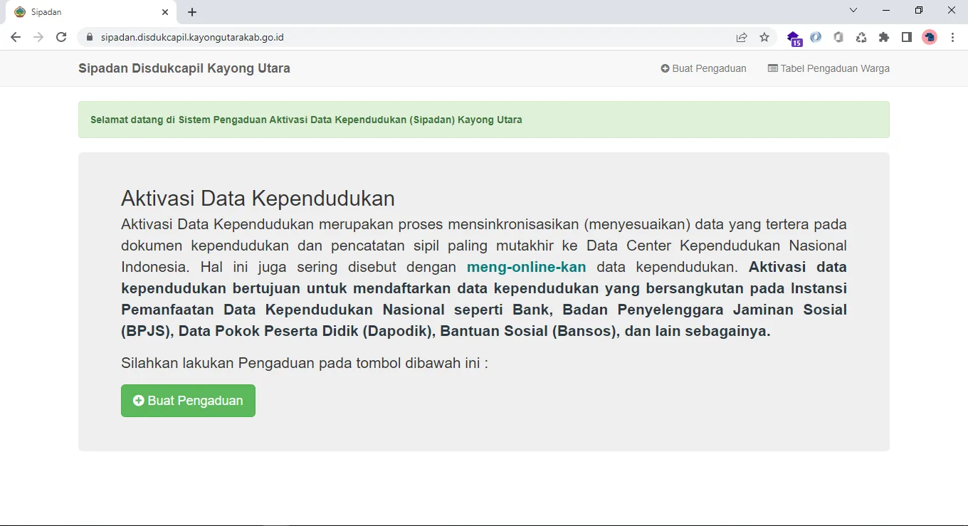 SIPADAN, Sistem Informasi Pengaduan Aktivasi Data Kependudukan Disdukcapil Kab. Kayong Utara
