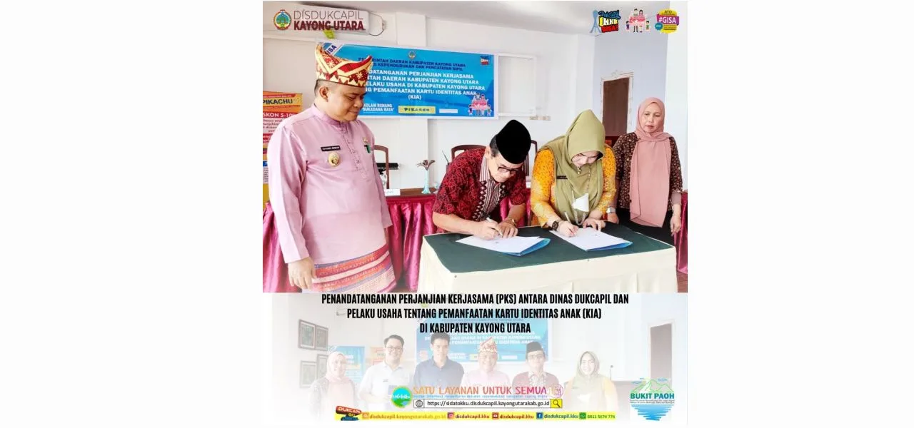 Penandatangan Perjanjian Kerja Sama (PKS) antara Disdukcapil Kayong Utara dan Pelaku Usaha tentang Pemanfaatan KIA di Kabupaten Kayong Utara