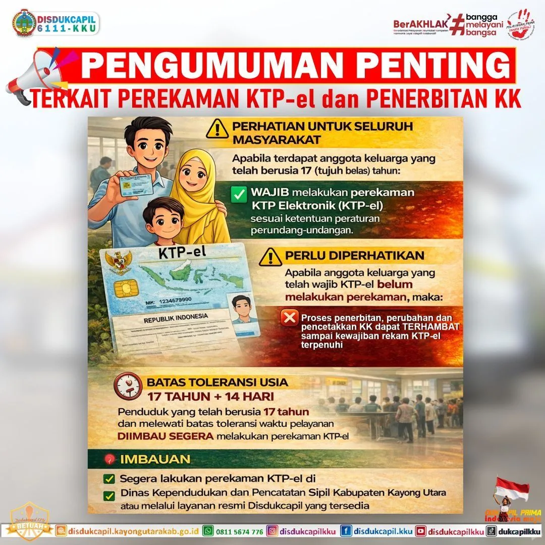 Pengumuman Penting terkait Perekaman KTP Elektronik dan Penerbitan Kartu Keluarga