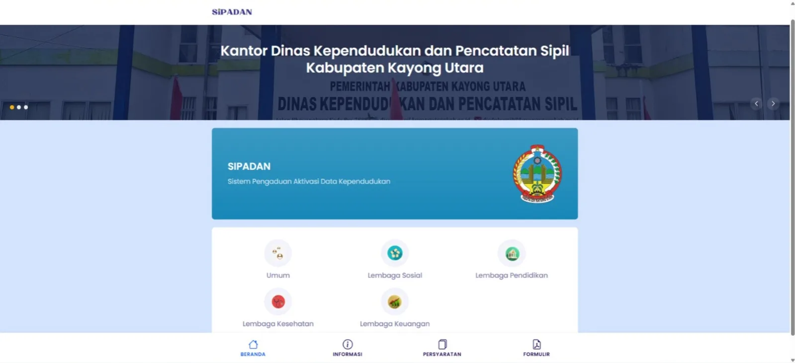 Aplikasi SIPADAN, Sistem Pengaduan Aktivasi Data Kependudukan Kayong Utara